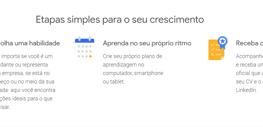 Os cursos oferecidos pelo Google são gratuitos e em Português